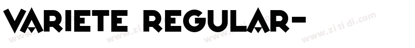 variete regular字体转换